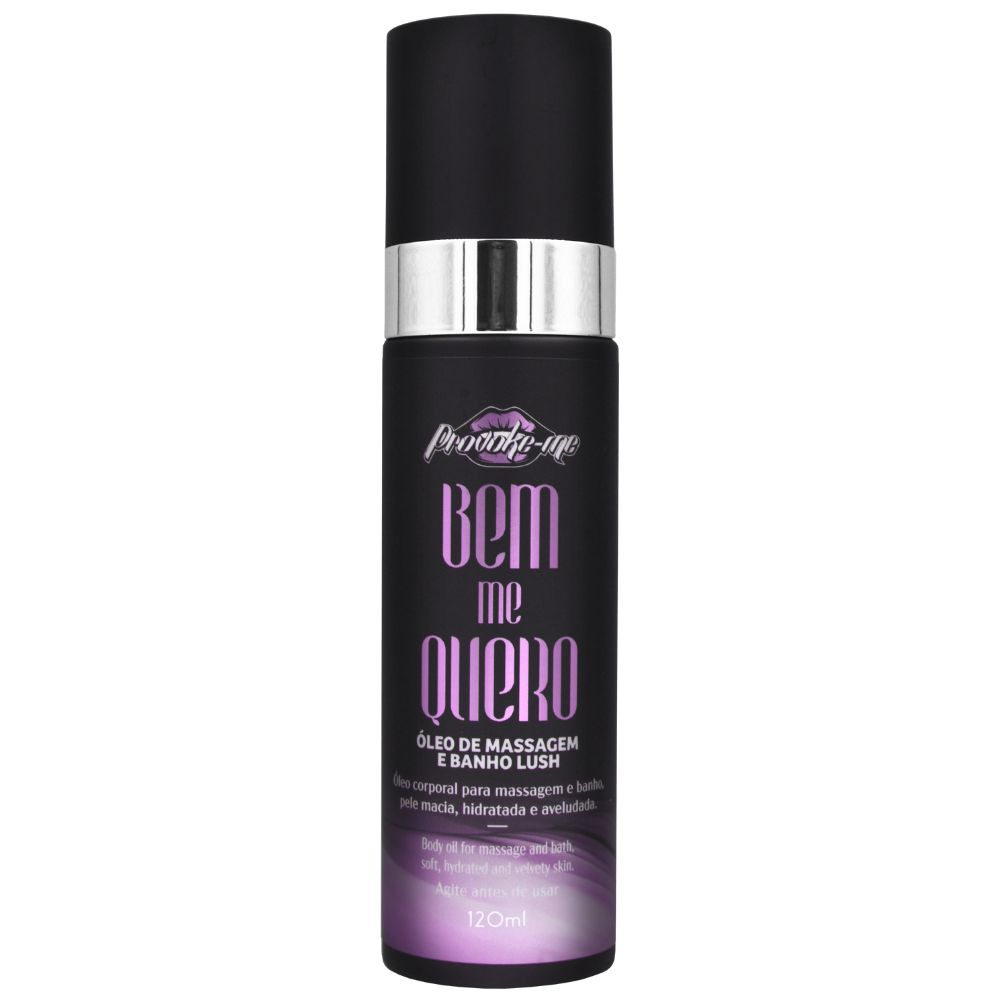 Bem me quero óleo de massagem e banho lush 120ml provoke-me 1 Bem me quero óleo de massagem e banho lush 120ml provoke-me